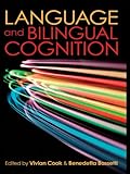 Language and bilingual cognition