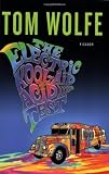 The Electric Kool-Aid Acid Test