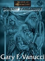 Wothlondia Rising 1: Distant Familiarity
