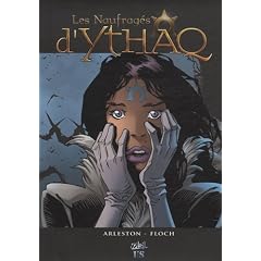 Les Naufrag�s d'Ythaq, Tome 1 :