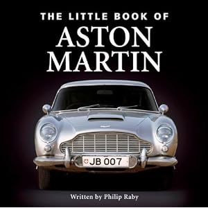 The Little Book of Aston Martin