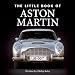 Little Book of Aston Martin (Little Books)