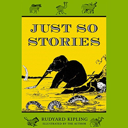 Just So Stories Just So Stories