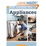 DIY Guide to Appliances: Installing & Maintaining Your Major Appliances