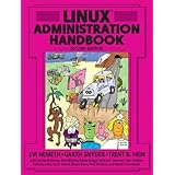Linux Administration Handbook (2nd Edition)