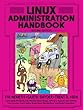 Linux Administration Handbook (2nd Edition) Image of Linux Administration Handbook (2nd Edition)