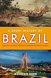 A short history of Brazil