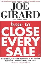 How to Close Every Sale