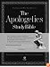 The Apologetics Study Bible: Understand Why You Believe