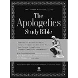 The Apologetics Study Bible: Understand Why You Believe