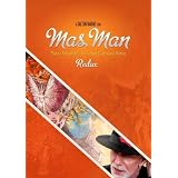 Mas Man Redux (Director's Cut), Peter Minshall, Trinidad Carnival Artist