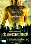 Ciudad de ceniza: Cazadores de sombras 2