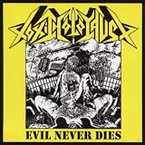 Evil Never Dies
