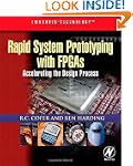 Rapid System Prototyping with FPGAs:...