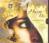 Haiye Re (Indian Classical Music / Hindustani Classical / Music CD)
