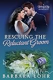 Rescuing the Reluctant Groom: A Heartwarming Romance (Windy City Romance Book 5)