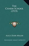 The Charm School (1919)