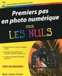 Premiers pas en photo num�rique pour...