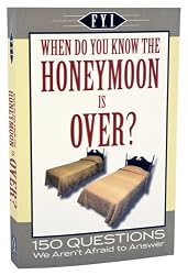 When Do You Know the Honeymoon is Over?