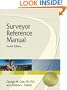 Surveyor Reference Manual, Fourth Edition