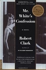 Mr. White's Confession