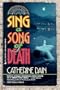Sing a song of death