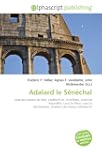Adalard le S�n�chal: Liste des comtes...