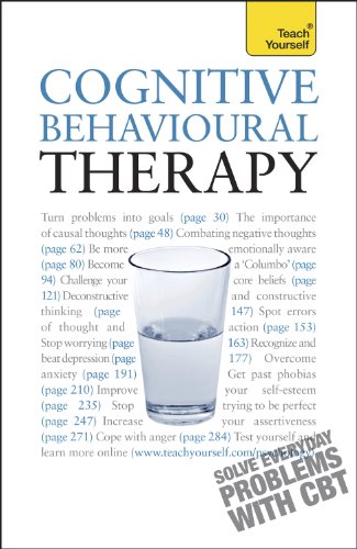 Cognitive Behavioural Therapy: Teach Yourself