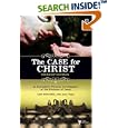 The Case for Christ: A Journalist's Personal Investigation of the Evidence for Jesus (Student Edition)