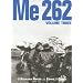 Me 262, Volume Three