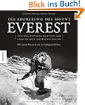 Die Eroberung des Mount Everest: Orig...