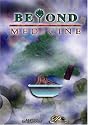 Beyond Medicine - Episode 18