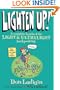Lighten Up!: A Complete Handbook for Light and Ultralight Backpacking (Falcon Guide)