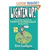Lighten Up!: A Complete Handbook For Light And Ultralight Backpacking (Falcon Guide)