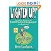 Lighten Up!: A Complete Handbook for Light and Ultralight Backpacking (Falcon Guide)