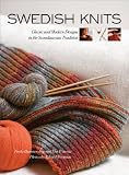 Image of Swedish Knits: Classic and Modern Designs in the Scandinavian Tradition