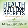Health and Nutrition Secrets That Can Save Your Life