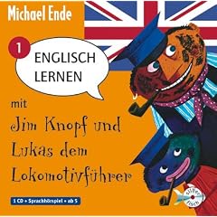 Englisch lernen mit Jim Knopf und Lukas dem Lokomotivf�hrer: 1 CD