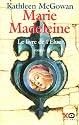 Marie-Madeleine : Le livre de l'Elue