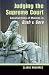 Judging the Supreme Court: Constructions of Motives in Bush v. Gore (Rhetoric & Public Affairs)