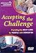 Accepting The Challenge: Providing The Best Care For People With Dementia