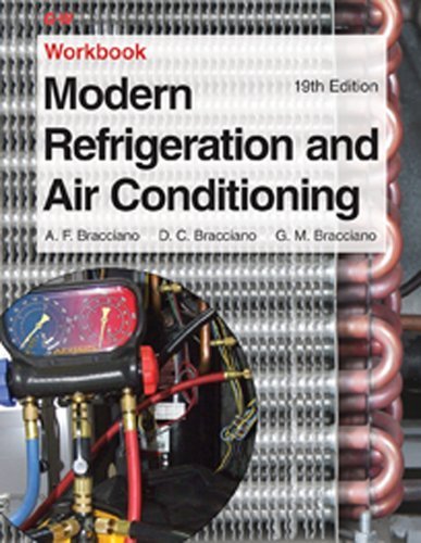 Modern Refrigeration and Air Conditioning Workbook by Andrew D. Althouse (2013-08-26)