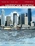 The American Nation: A History of the United States, Volume 2 (since 1865) (13th Edition) (MyHistoryLab Series)