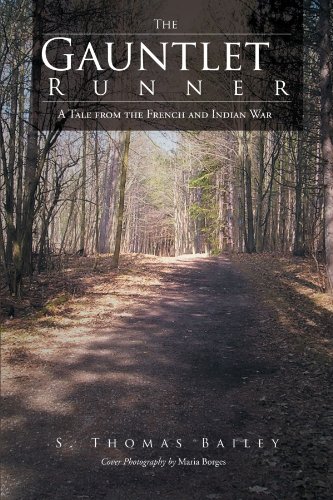 The Gauntlet Runner: A Tale from the French and Indian War
