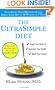 The UltraSimple Diet: Kick-Start Your Metabolism and Safely Lose Up to 10 Pounds in 7 Days