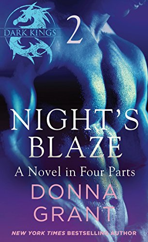 Night's Blaze: Part 2 (Dark Kings)