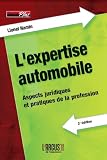 L'expertise automobile : Aspects juridiques et pratiques de la profession