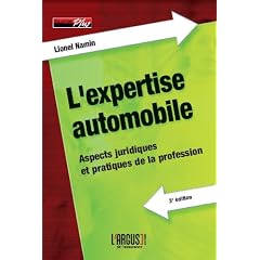 L'expertise automobile : Aspects juridiques et pratiques de la profession