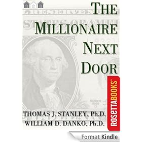 The Millionaire Next Door: The Surprising Secrets of America's Wealthy (Millionaire Set)