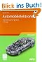 Automobilelektronik: Eine Einf�hrung f�r Ingenieure (ATZ/MTZ-Fachbuch)